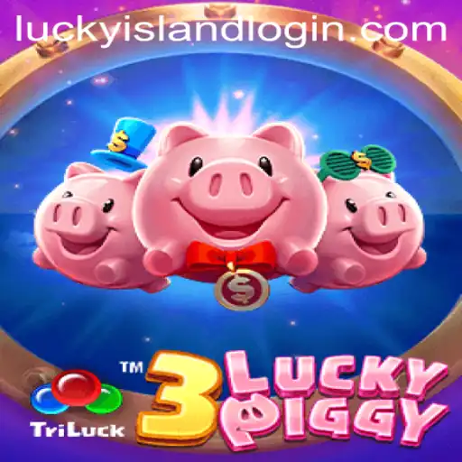 Unlocking the Secrets Behind 3LUCKYPIGGY at Lucky Island Casino