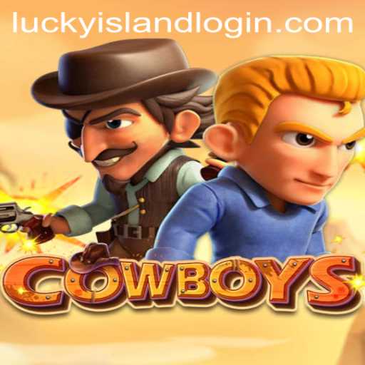 Discovering COWBOYS at Lucky Island Casino