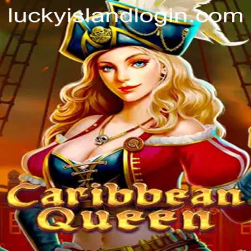Experience the Thrill of CaribbeanQueen at Lucky Island Casino