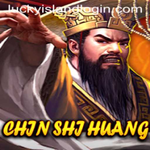 Discover the Thrills of ChinShiHuang at Lucky Island Casino