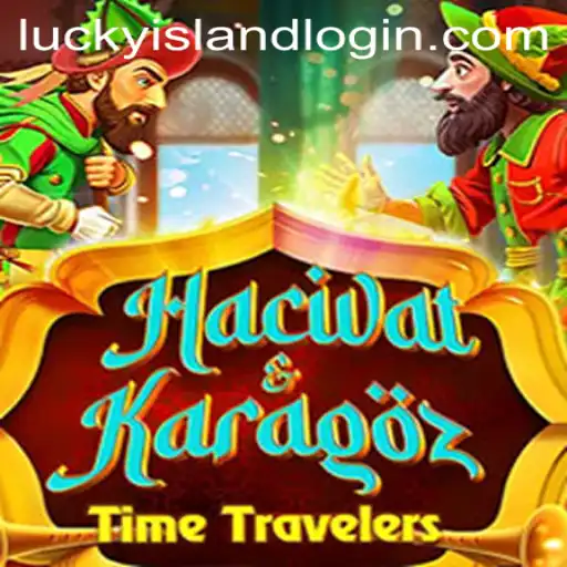 Exploring the Enchanting World of HacivatandKaragoz at Lucky Island Casino