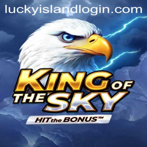 Discover the Thrills of KingOfTheSky at Lucky Island Casino