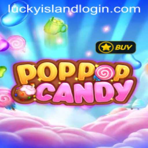 Discover the Excitement of POPPOPCANDY at Lucky Island Casino