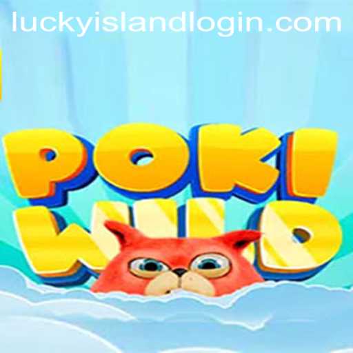 PokiWild: An Exciting Foray into the World of Lucky Island Casino Games