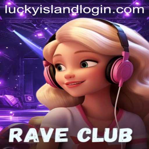 Enter the Electrifying World of RaveClub: A Journey to the Lucky Island Casino