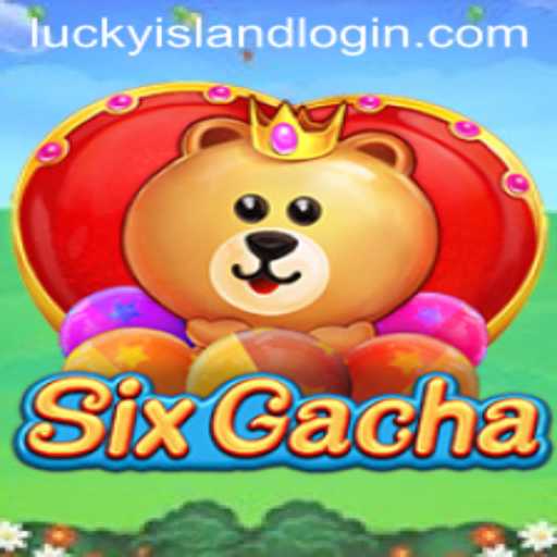 Exploring SixGacha: A New Game at Lucky Island Casino