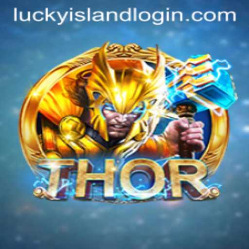 Experience the Mythical Adventure of THOR at Lucky Island Casino