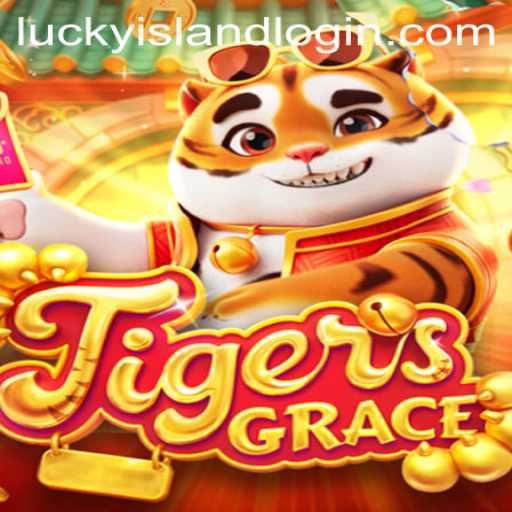 Exploring the Excitement of TigersGrace at Lucky Island Casino