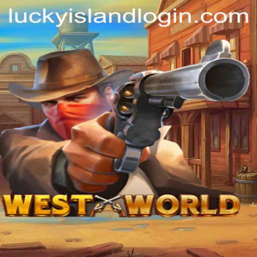 Exploring the Thrilling World of WestWorld and the Allure of Lucky Island Casino