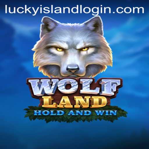 Exploring WolfLand: A Thrilling Adventure with Lucky Island Casino